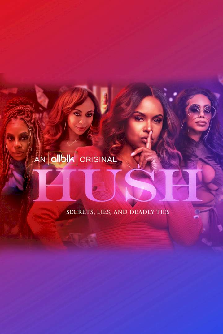 Hush Season 02 E 01